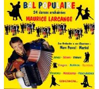 Maurice Larcange - Bal Populaire