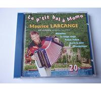 Maurice Larcange - Le P'Tit Bal A Momo
