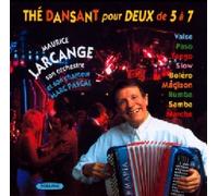 Maurice Larcange - The Dansant Pour Deux De 5 A 7