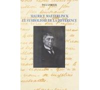 Maurice Maeterlinck Le Symbolisme De La Différence (ebook)