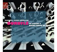Maurice & Marie-Madeleine Durufle - En Concert a Notre-Dame de Paris