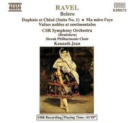 Maurice Ravel (CD Album, 17 Tracks) Kenneth Jean: Slovak Radio Symphony Orchestra - Ravel: Bolero / Pavane De La Belle Au Bois Dormant, Petit Poucet, Laideronnette Impératrice Des Pogodes, Les Entretiens De La Belle Et De La Bête, Le Jardin Féerique u.a.