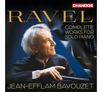 MAURICE RAVEL: COMPLETE WORKS FOR SOLO PIANO