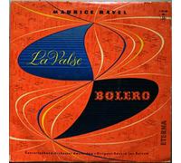 Maurice Ravel , Concertgebouworkest , Eduard van Beinum - Bolero / La Valse - ETERNA - 7 20 049