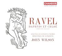Maurice Ravel: Daphnis et Chloe (Complete Ballet)