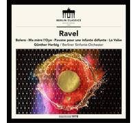 Maurice Ravel Ravel: Bolero/Ma Mère L'oye/Pavane Pour Une Infante Défunte/. (CD)