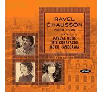 Maurice Ravel Ravel/Chausson: Piano Trios (CD) Album
