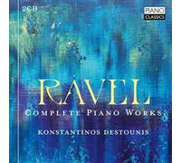 Konstantinos Destounis – Ravel: Obras completas para piano – Brilliant
