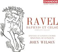 Maurice Ravel: Daphnis et Chloe (Complete Ballet)