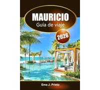 Mauricio Guía de viaje 2026: Explora playas, rica cultura, aventura, gemas ocultas, comida local y consejos en el Océano Índico