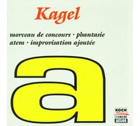 Mauricio Kagel:Kompositionen [Import]