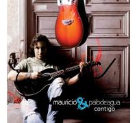 Mauricio & Palodeagua - Contigo