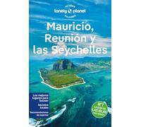 Mauricio, Reunión y Seychelles 2: Rutas detalladas, las mejores experiencias, mapas y consejos de expertos (Guías de País Lonely Planet)
