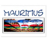 Mauritius - Die Perle im Indischen Ozean (Wandkalender 2026 DIN A2 quer), CALVENDO Monatskalender: Sonne, Traumstrände, Naturschauspiele und Folklore - Das ist Mauritius