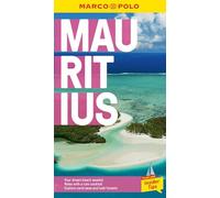 Mauritius Marco Polo Pocket Travel Guide - with pull out map (Marco Polo Pocket Guides)