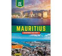 MAURITIUS REISEFÜHRER 2025-2026: Entdecken Sie Mauritius‘ reiche Traditionen, lebendige Festivals und das lokale Leben jenseits der Strände