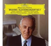 Maurizio Pollini [Piano], Berliner Philharmoniker [Orchestra], Claudio Abbado [C - Brahms: Piano Concerto No.1 by Maurizio Pollini [Piano], Berliner Philharmoniker [Orchestra], Claudio Abbado [C