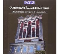 Maurizio Ricci – Obras de órgano del Valle del Po del siglo XVI