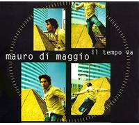 Mauro di Maggio - Il Tempo Va