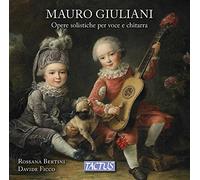 Mauro Giuliani : Oeuvres pour voix et guitare. Bertini, Ficco.