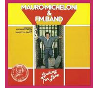 Mauro Micheloni & F.M. Band - Looking For Love [Vinilo]