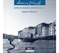 Mauro Monguzzi - Vivaldi: Complete Bassoon Concertos, Vol. 3