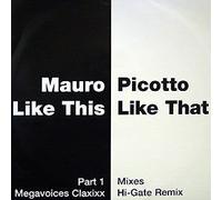 Mauro Picotto - Like This,Like That [Vinilo]