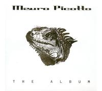 Mauro Picotto - Mauro Picotto: the Album
