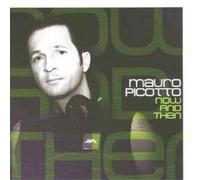 Picotto, Mauro - Now And Then