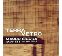 Mauro Sigura & Luca Aqui - Terravetro