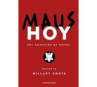 Maus hoy: Una selección de textos (Reservoir Gráfica)
