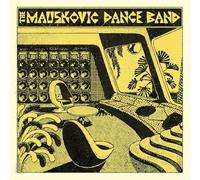 Mauskovic Dance Band,the - The Mauskovic Dance Band [Vinilo]