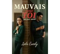 MAUVAIS POUR TOI