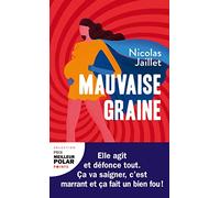 Mauvaise Graine (Points)