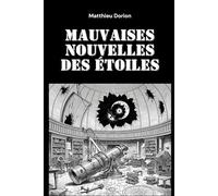 Mauvaises nouvelles des étoiles