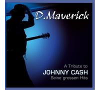 Maverick d. - Johnny Cash A Tribute to - Seine grossen Hits 1; Ring Of Fire; Hey Porter; Ghostriders In The Sky; I Walk The Line; Cotton Fields; Folsom Prison Blues; Jackson; I Still Miss Someone; A Boy Named Sue;