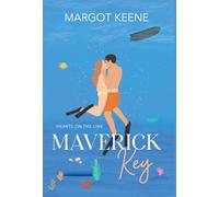Maverick Key: Hearts on the Line