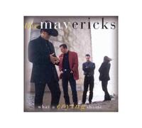 Mavericks, the - What a Crying Shame