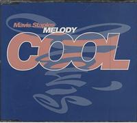 Mavis Staples - Melody cool (3 versions, 1990)