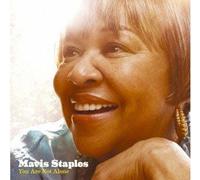 Mavis Staples - You are Not Alone [Import]