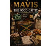 Mavis The Food Critic