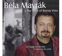 Mavrak, Bela - Un Soplo En El Aire (A Breeze in the Wind)