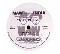 Maw Feat India / To Be In Love