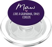 Maw Like A Grandma Only Cooler Heart Mother's Day Maw PopSockets PopGrip para MagSafe