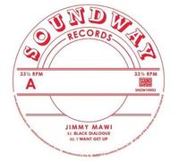 Mawi Jimmy - Black Dialogue / I Want Get Up [Vinilo]