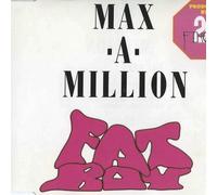 Max a Million - Fat Boy [Import]