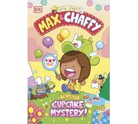 MAX AND CHAFFY GREAT CUPCAKE MYSTERY (Max & Chaffy)