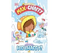 MAX AND CHAFFY SEARCH FOR ICE CHAFFY (Max & Chaffy)