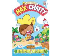 Max and Chaffy: Welcome to Animal Island