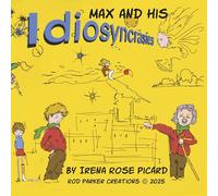 Max and His Idiosyncrasies